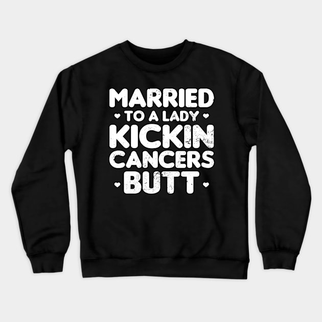 Uterine Cancer Shirt | Married To A Lady Gift Crewneck Sweatshirt by Gawkclothing